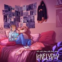 lonelyboy - lofi chill vibes with tory lanez