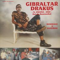Gibraltar Drakus - Hommage a Zanzibar [Reissue]