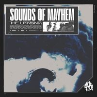 Sounds Of Mayhem - The Uprising