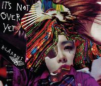 Klaxons - It's Not Over Yet