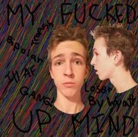 Wyatt James - My Fucked Up Mind