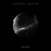 Designing Creation - Descent