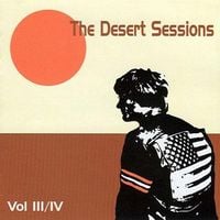 Desert Sessions - Volumes 3 & 4