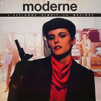 Moderne - L'Espionne Aimait La Musique