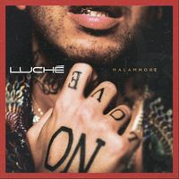 Luch&egrave; - Malammore
