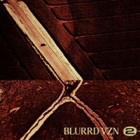 Blurrd Vzn - Doomsday / Pavement