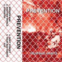 Prevention - Your Bad Habits