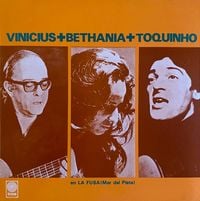 Vinicius De Moraes, Maria Beth&acirc;nia & Toquinho - En La Fusa (Mar del Plata)
