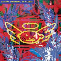 U2 - Stay (Faraway, So Close!)