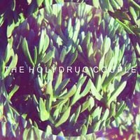 The Holydrug Couple - Awe