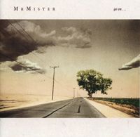 Mr. Mister - Go On ...