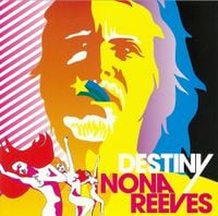 Nona Reeves - DESTINY