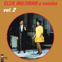 Elza Soares - Elza, Miltinho e Samba Vol. 2