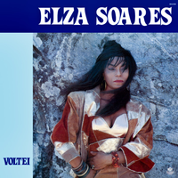 Elza Soares - Voltei