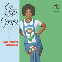 Elza Soares - Nos Bra&ccedil;os do Samba