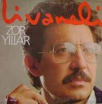 Z&uuml;lf&uuml; Livaneli - Zor Yıllar