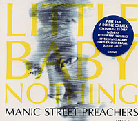 Manic Street Preachers - Little Baby Nothing