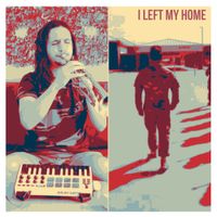 The Kiffness - I Left My Home