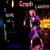 Cyndi Lauper - I Drove All Night