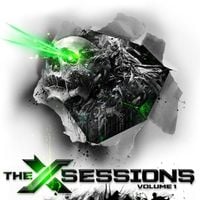 Excision - X Sessions Vol. 1