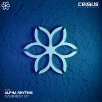 Alpha Rhythm - Everfrost EP