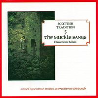 Various Artists - The Muckle Sangs (Classic Scots Ballads)