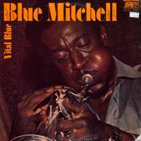 Blue Mitchell - Vital Blue