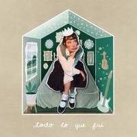 Cata Teuber - todo lo que fui