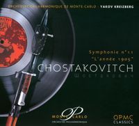Orchestre Philharmonique De Monte-Carlo & Yakov Kreizberg - Chostakovitch: Symphonie n11 