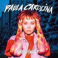 Paula Carolina - Hei&szlig;/Kalt