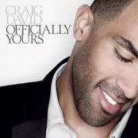 Craig David - Officially Yours