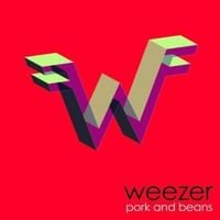 Weezer - Pork and Beans
