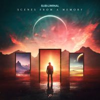 Sub:liminal - Scenes From A Memory