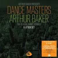 Arthur Baker - Dance Masters: The Classic Dance Remixes