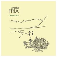 Chichafr&iacute;a - Caminante