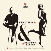 Vin&iacute;cius De Moraes - Vinicius & Odette Lara