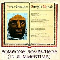 Simple Minds - Someone Somewhere In Summertime