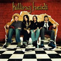 Killing Heidi - Killing Heidi