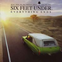 Various Artists - Six Feet Under: Everything Ends, Vol. 2 (Music from the HBO Original Series)