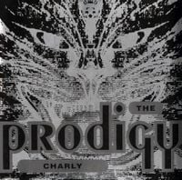 The Prodigy - Charly