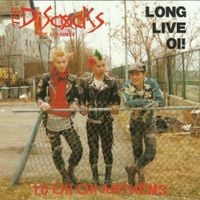 The Discocks - Long Live Oi!