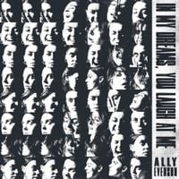 Ally Evenson - In My Dreams, You Laugh At Me