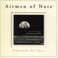 US Air Force Airmen Of Note - Somewhere Out There