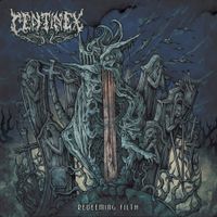 Centinex - Redeeming the Filth
