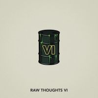Chris Webby - Raw Thoughts VI