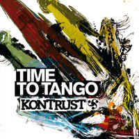 Kontrust - Time to Tango