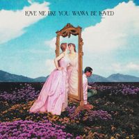 Red Rum Club - Love Me Like You Wanna Be Loved
