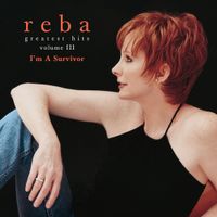 Reba McEntire - I'm a Survivor