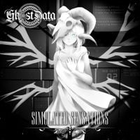 GHOST DATA - Simulated Sensations