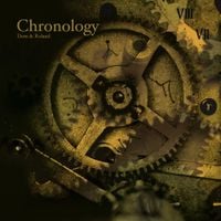 Dom & Roland - Chronology